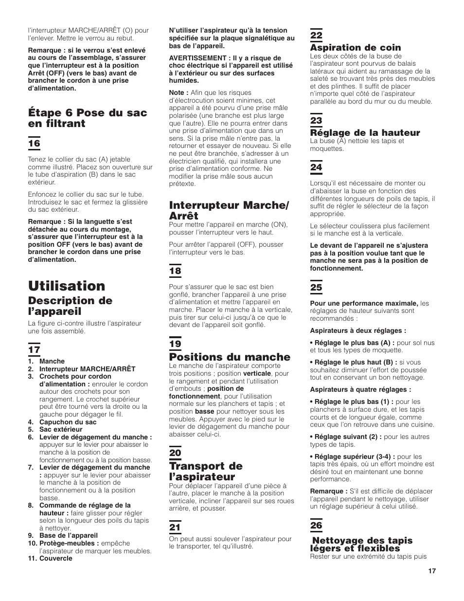 Utilisation, Étape 6 pose du sac en filtrant, Description de l’appareil | Interrupteur marche/ arrêt, Positions du manche, Transport de l’aspirateur | Hoover C1404 User Manual | Page 17 / 20
