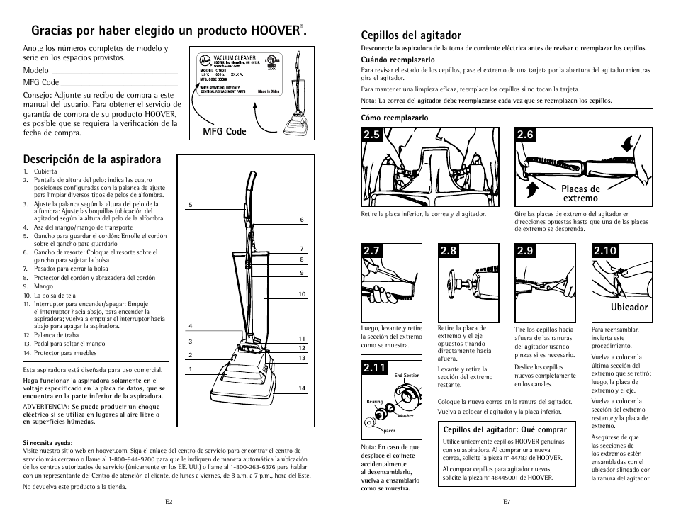Gracias por haber elegido un producto hoover, Descripción de la aspiradora, Mfg code | Placas de extremo ubicador | Hoover C1631 User Manual | Page 10 / 12