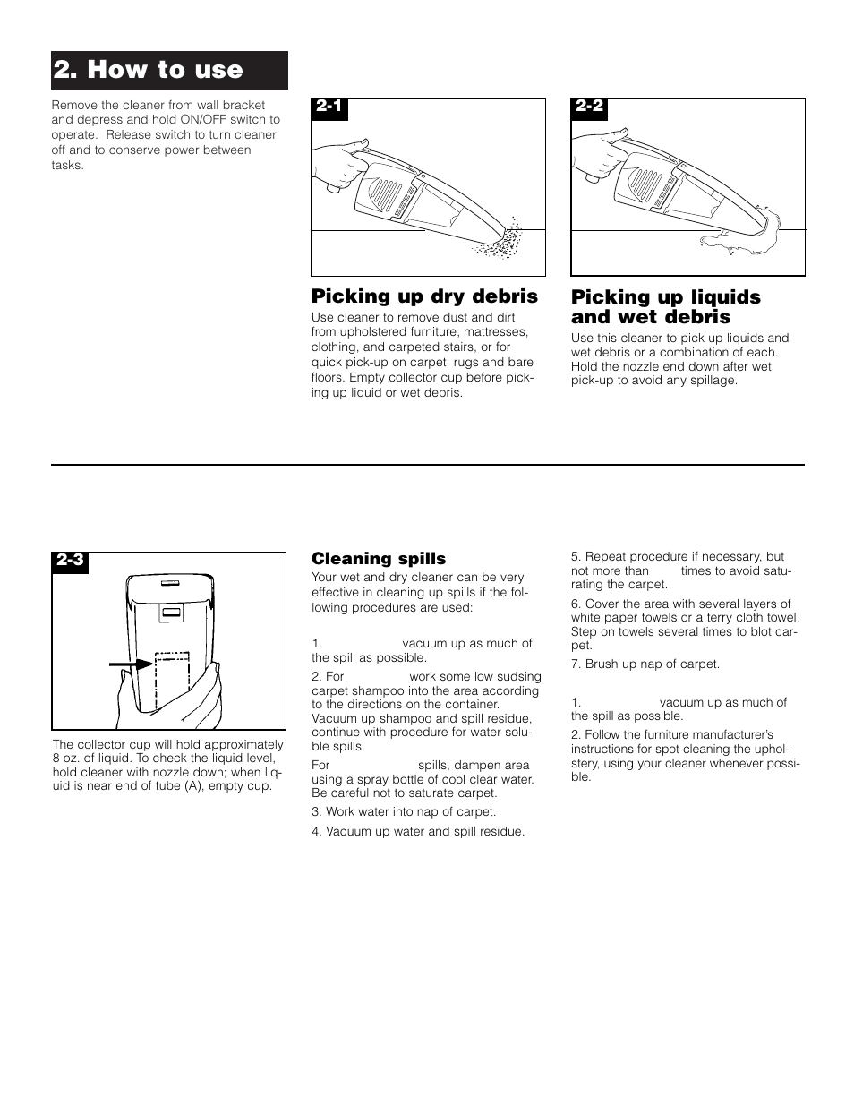 How to use, Picking up dry debris, Picking up liquids and wet debris | Hoover HandVac User Manual | Page 5 / 8