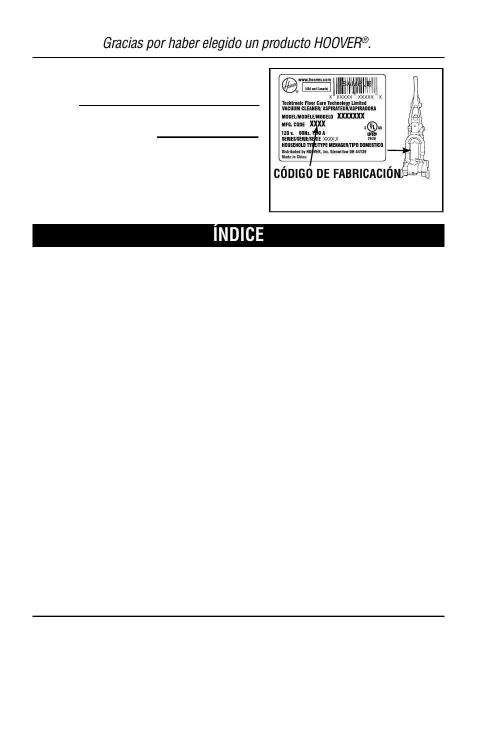 Índice, Gracias por haber elegido un producto hoover, Código de fabricación | Hoover Vacuum Cleaner User Manual | Page 18 / 48