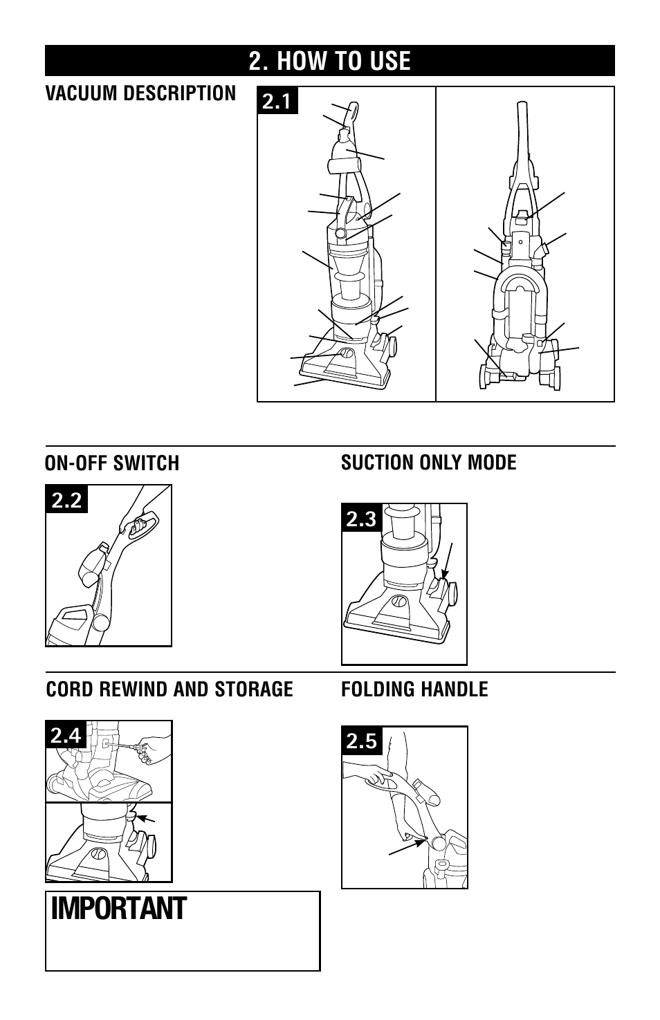 Important, How to use, Vacuum description | Suction only mode on-off switch, Cord rewind and storage folding handle, Poig née pliante | Hoover Vacuum Cleaner User Manual | Page 6 / 48