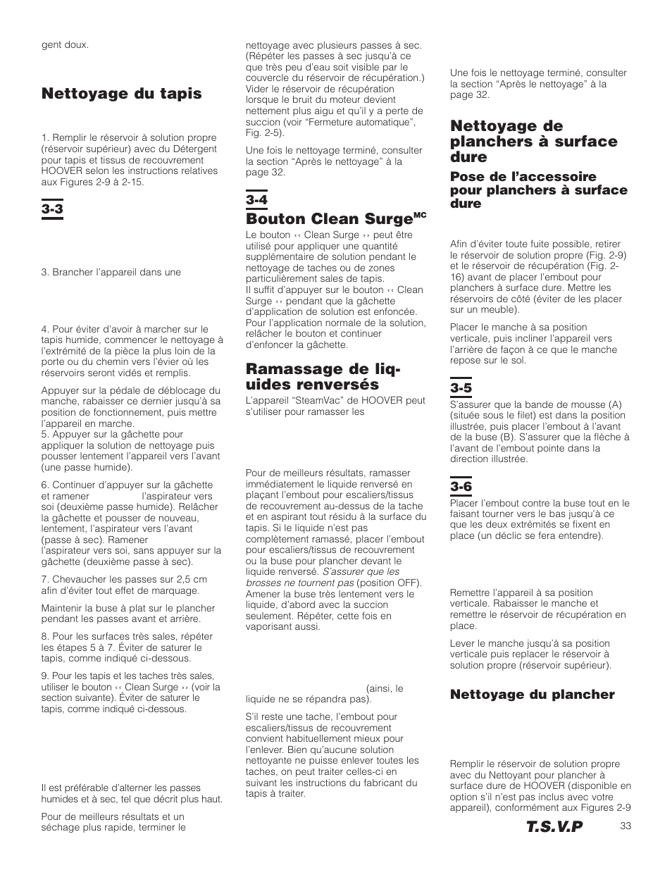 T.s.v.p, Nettoyage du tapis, Bouton clean surge | Ramassage de liq- uides renversés, Nettoyage de planchers à surface dure | Hoover SteamVac F5903-900 User Manual | Page 33 / 40