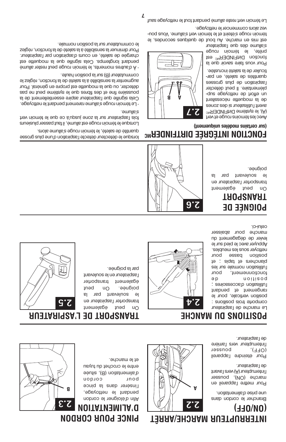 Positions du m anche, Transpor t de l’aspira teur, Poi gnée de transport | Fon ction intégrée dir tfinder | Hoover 56511A46 User Manual | Page 13 / 48