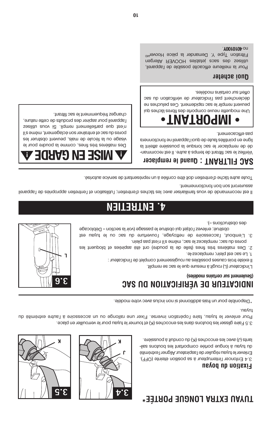 Mise en garde, Important, Entretien | Tu yau extra lon gue portée, Indi cateur de vérifi cation du sa c, Sac fil trant, Fixation du boyau, Quand le remplacer quoi acheter | Hoover 56511A46 User Manual | Page 20 / 48