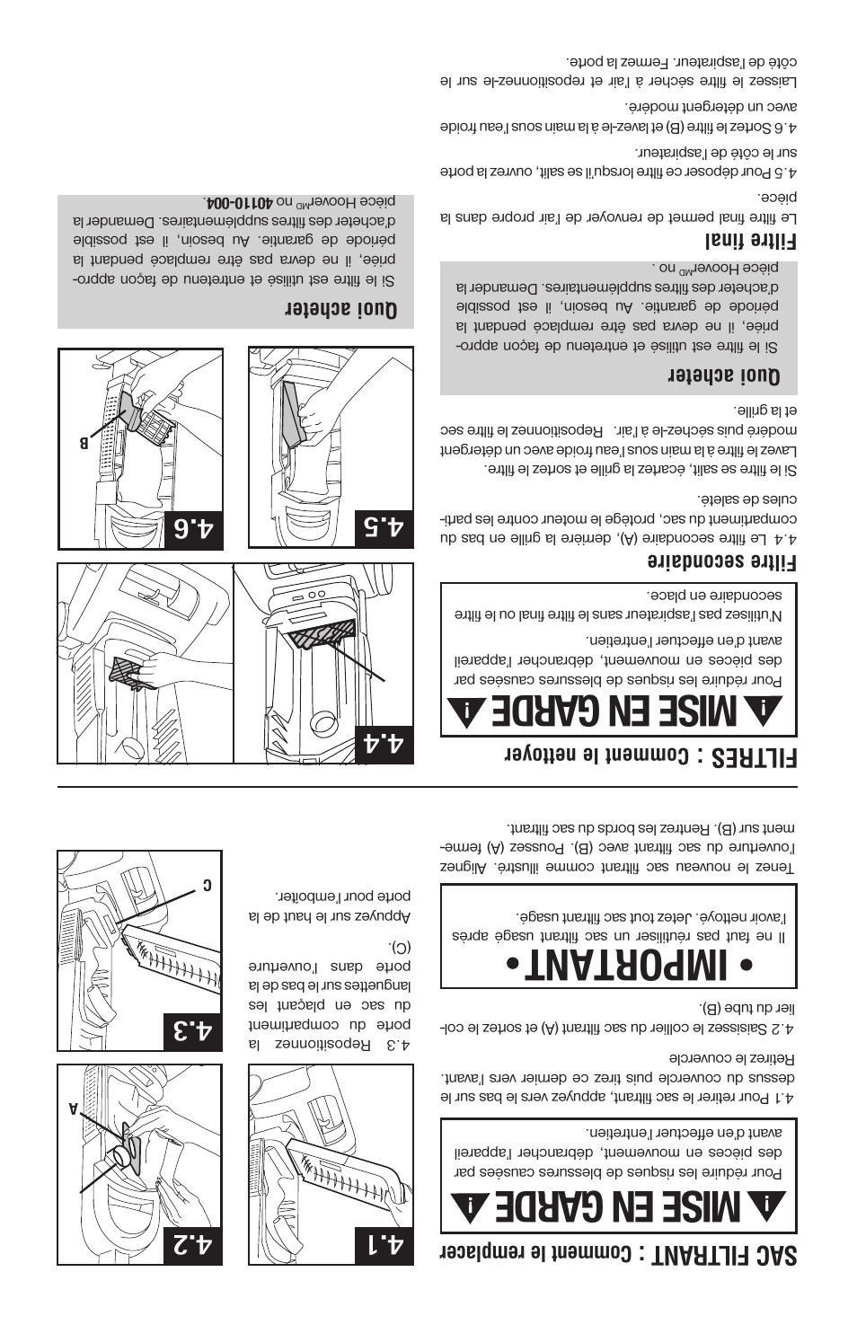 Mise en garde, Important, Sac filtrant | Fil tres, Comment le remplacer, Comment le nettoyer filtre secondaire, Quoi acheter, Filtre final | Hoover 56511A46 User Manual | Page 21 / 48