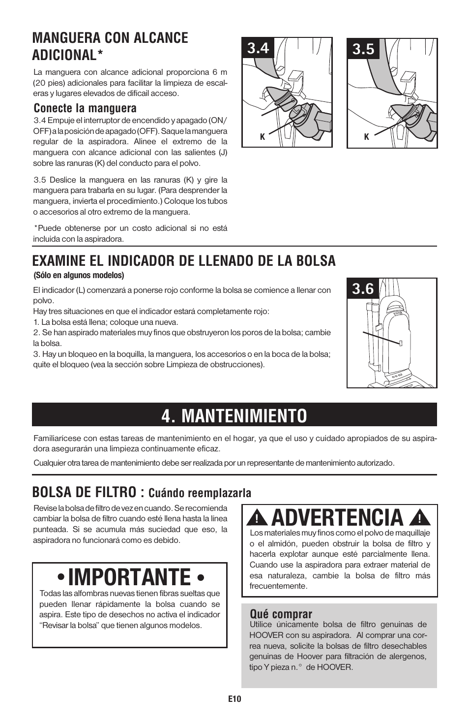 Importante, Advertencia, Mantenimiento | Manguera con alcance adicional, Bolsa de filtro, Examine el indicador de llenado de la bolsa, Conecte la manguera, Cuándo reemplazarla, Qué comprar | Hoover 56511A46 User Manual | Page 45 / 48