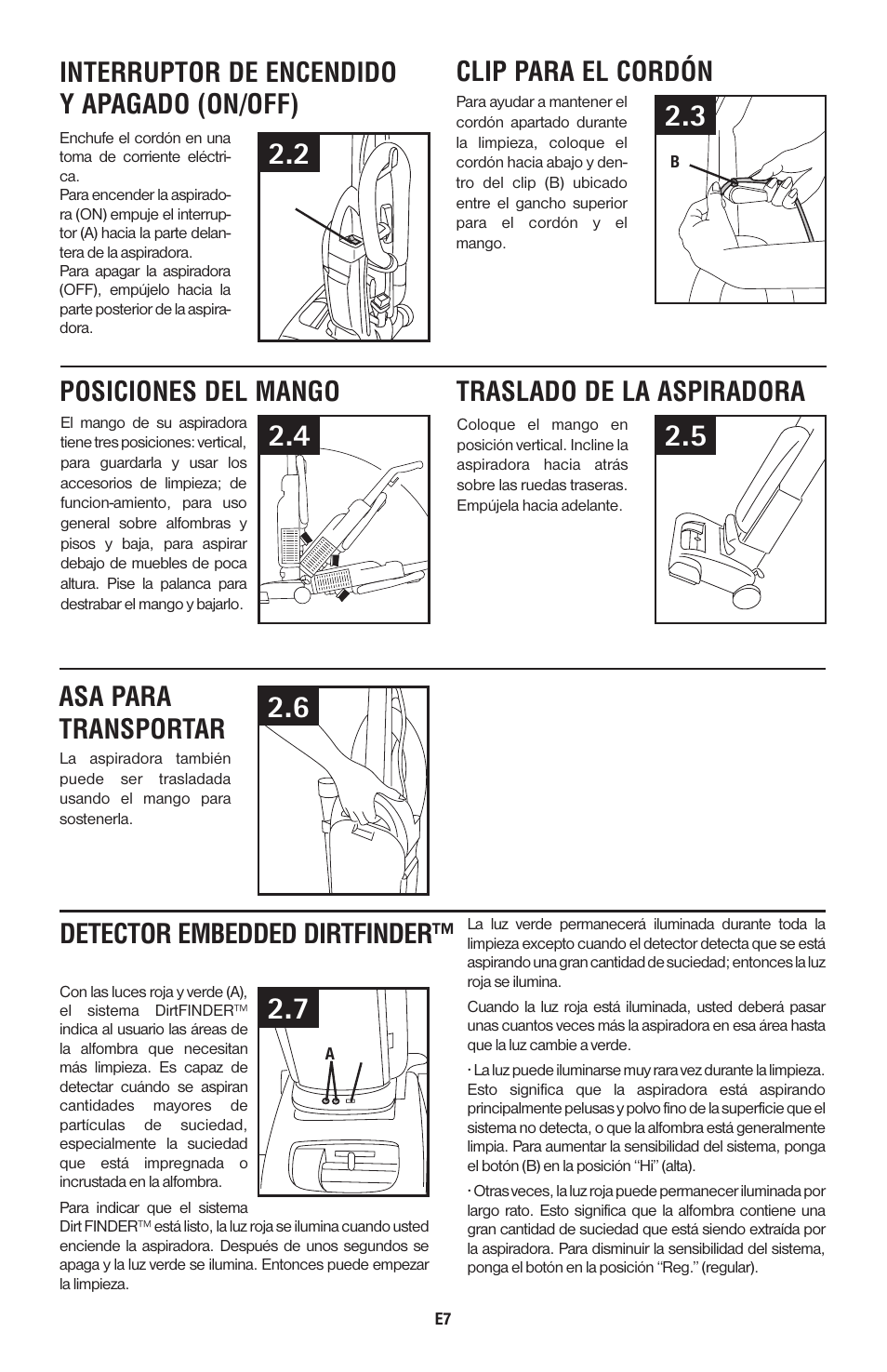 Posiciones del mango, Traslado de la aspiradora, Asa para transportar | Detector embedded dirtfinder | Hoover 56511A46 User Manual | Page 46 / 48