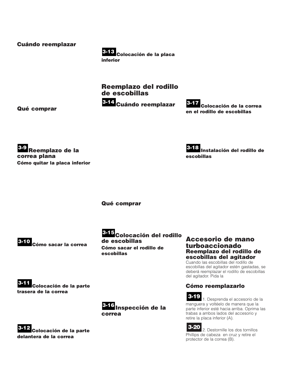 Reemplazo del rodillo de escobillas, Accesorio de mano turboaccionado | Hoover WindTunnel Self-Propelled Powered Hand Tool User Manual | Page 20 / 32