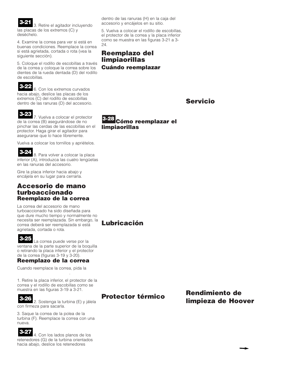 Accesorio de mano turboaccionado, Reemplazo del limpiaorillas, Lubricación | Protector térmico, Servicio, Rendimiento de limpieza de hoover, Qué comprar | Hoover WindTunnel Self-Propelled Powered Hand Tool User Manual | Page 21 / 32