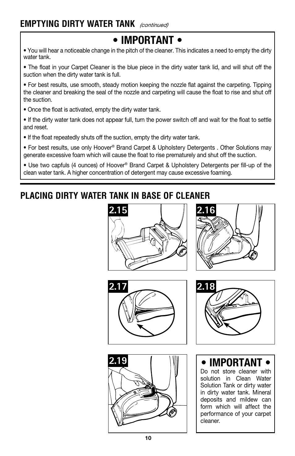 Important, Placing dirty water tank in base of cleaner, Emptying dirty water tank | Hoover E1 User Manual | Page 10 / 38