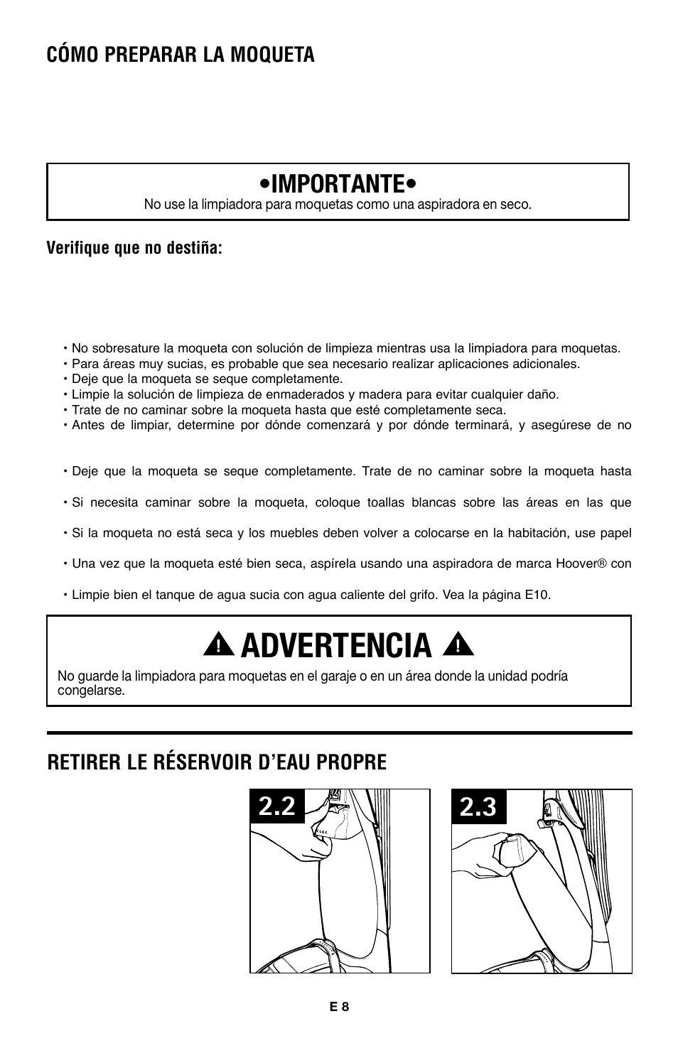 Advertencia, Importante, Cómo preparar la moqueta | Retirer le réservoir d’eau propre | Hoover E1 User Manual | Page 20 / 38