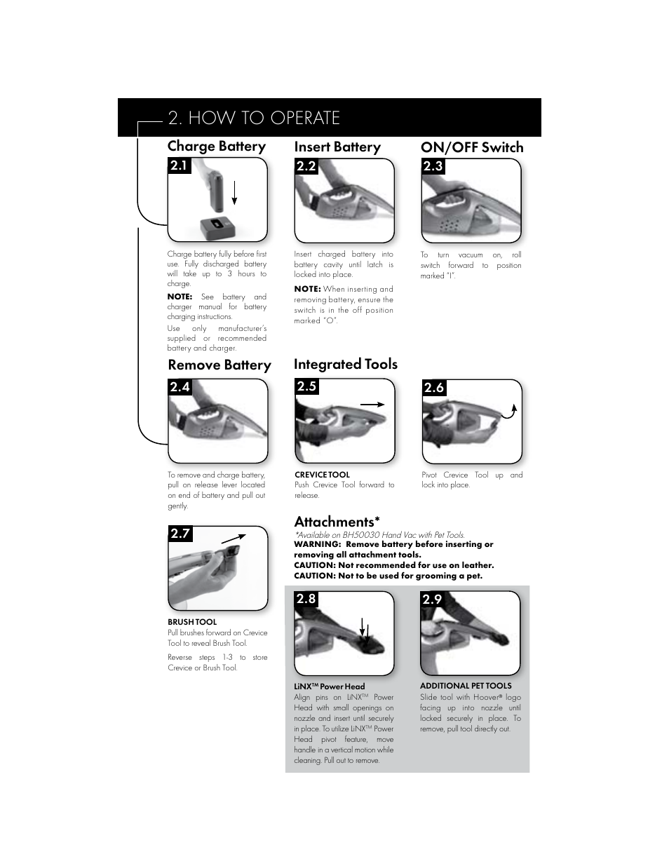 How to operate, Charge battery, Insert battery | On/off switch, Remove battery, Attachments, Integrated tools | Hoover BH50015 User Manual | Page 4 / 16