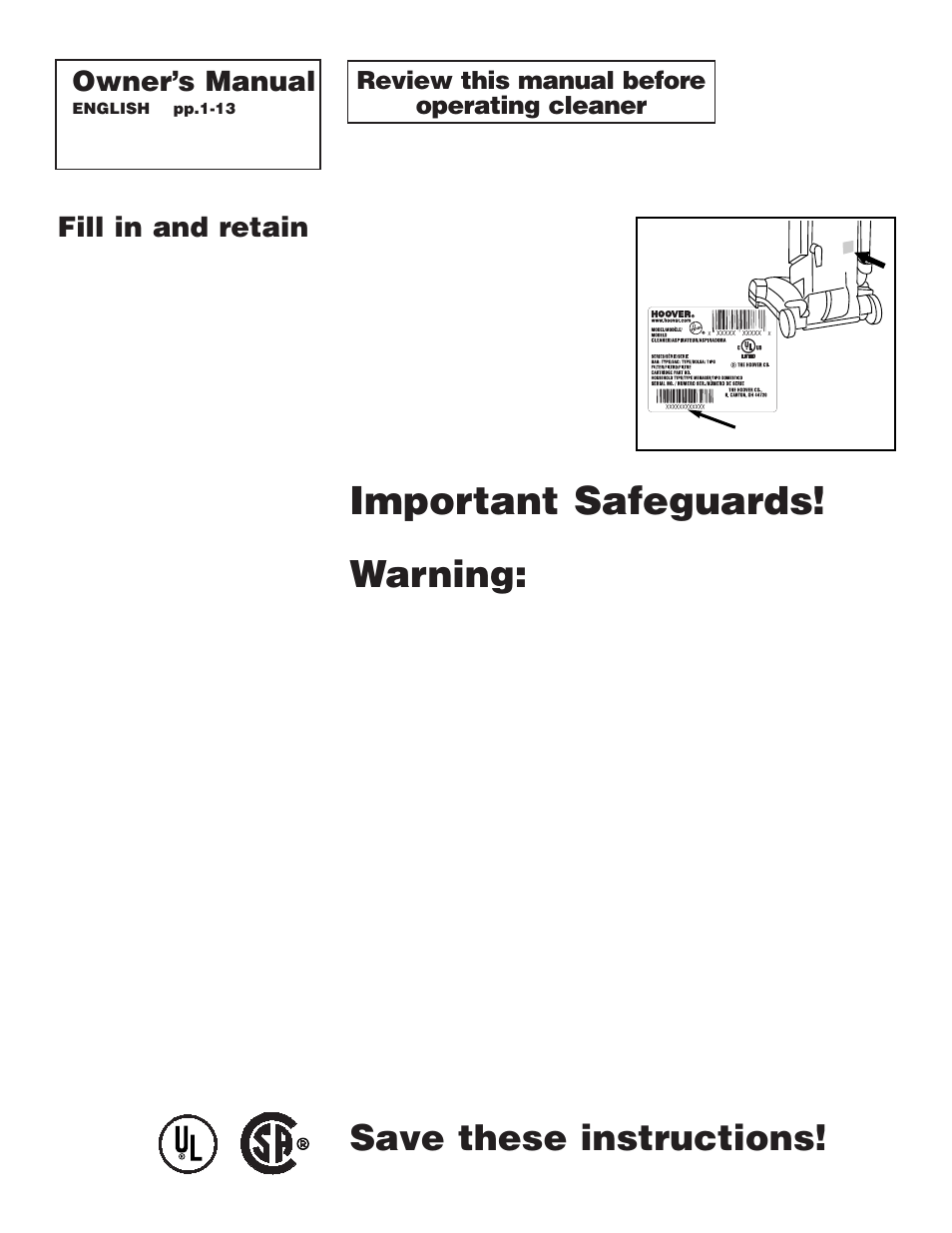Important safeguards, Warning, Save these instructions | Fill in and retain, Owner’s manual, Review this manual before operating cleaner | Hoover Self-Propelled WindTunnel Cleaner User Manual | Page 2 / 13