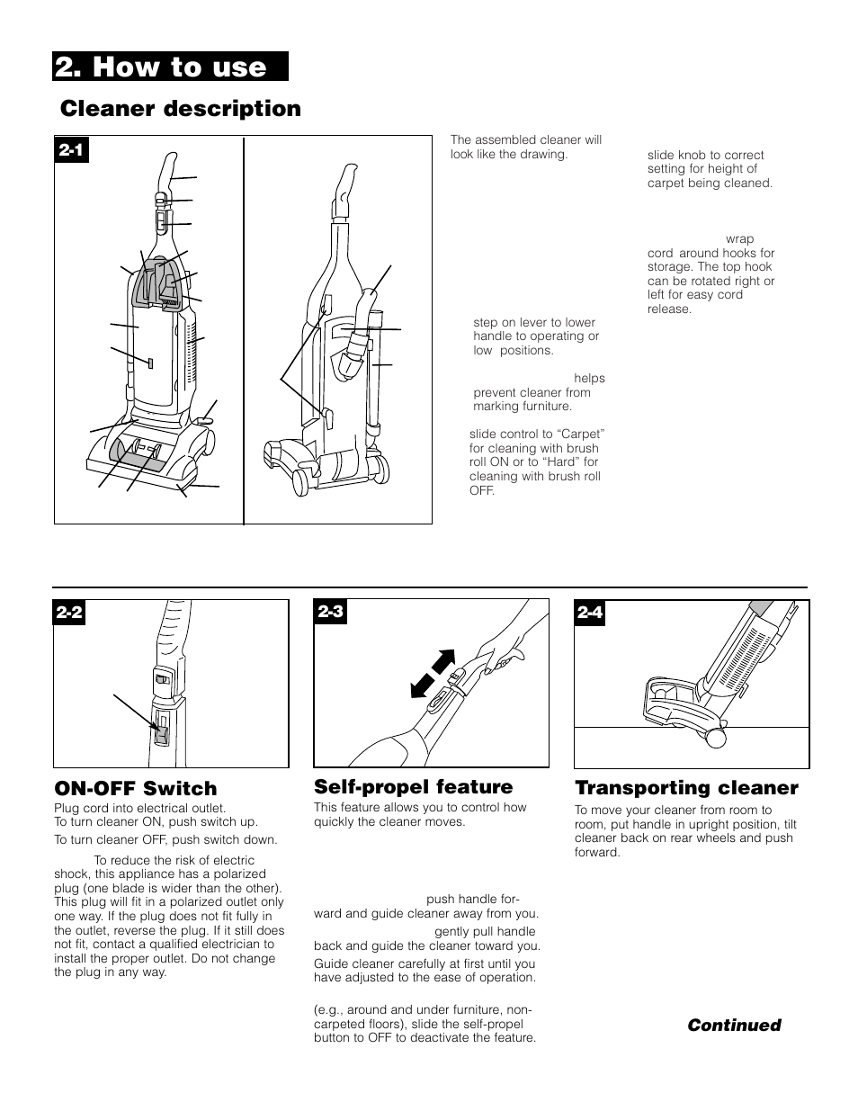 How to use, Cleaner description, On-off switch | Self-propel feature, Transporting cleaner | Hoover Self-Propelled WindTunnel Cleaner User Manual | Page 5 / 13