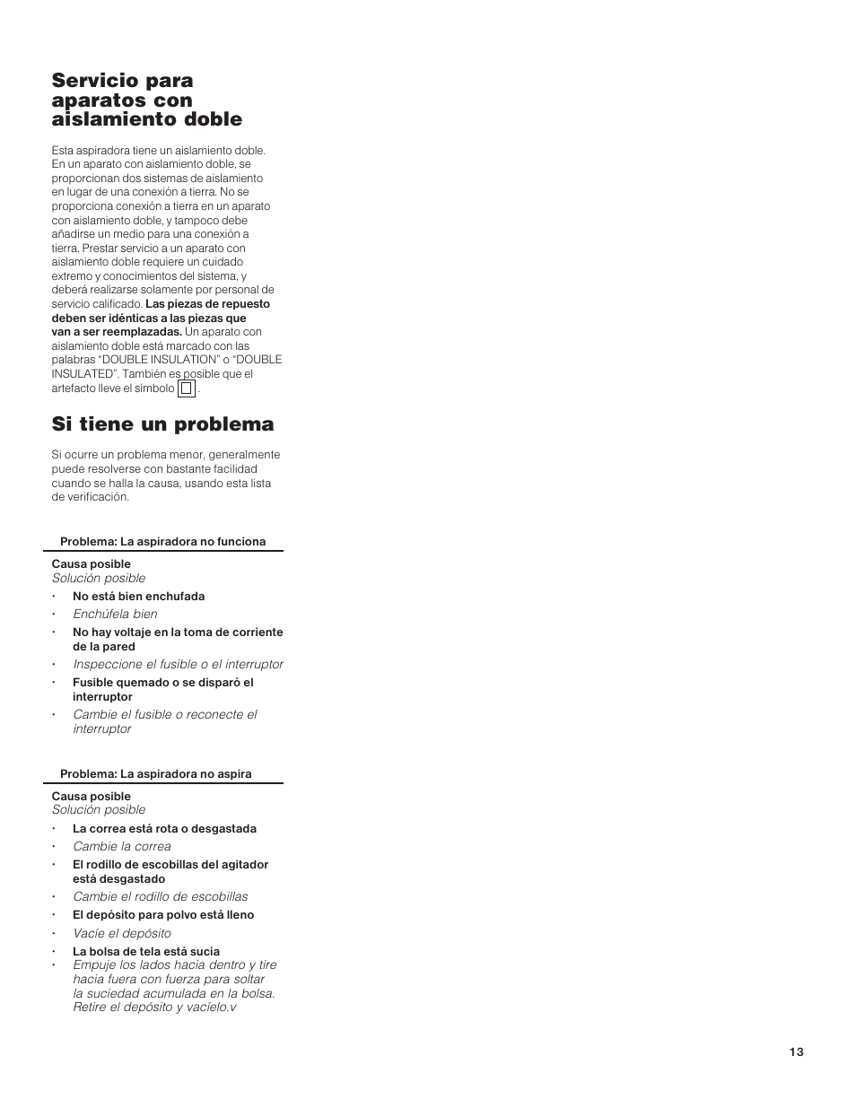 Servicio para aparatos con aislamiento doble, Si tiene un problema | Hoover C1415 User Manual | Page 13 / 20