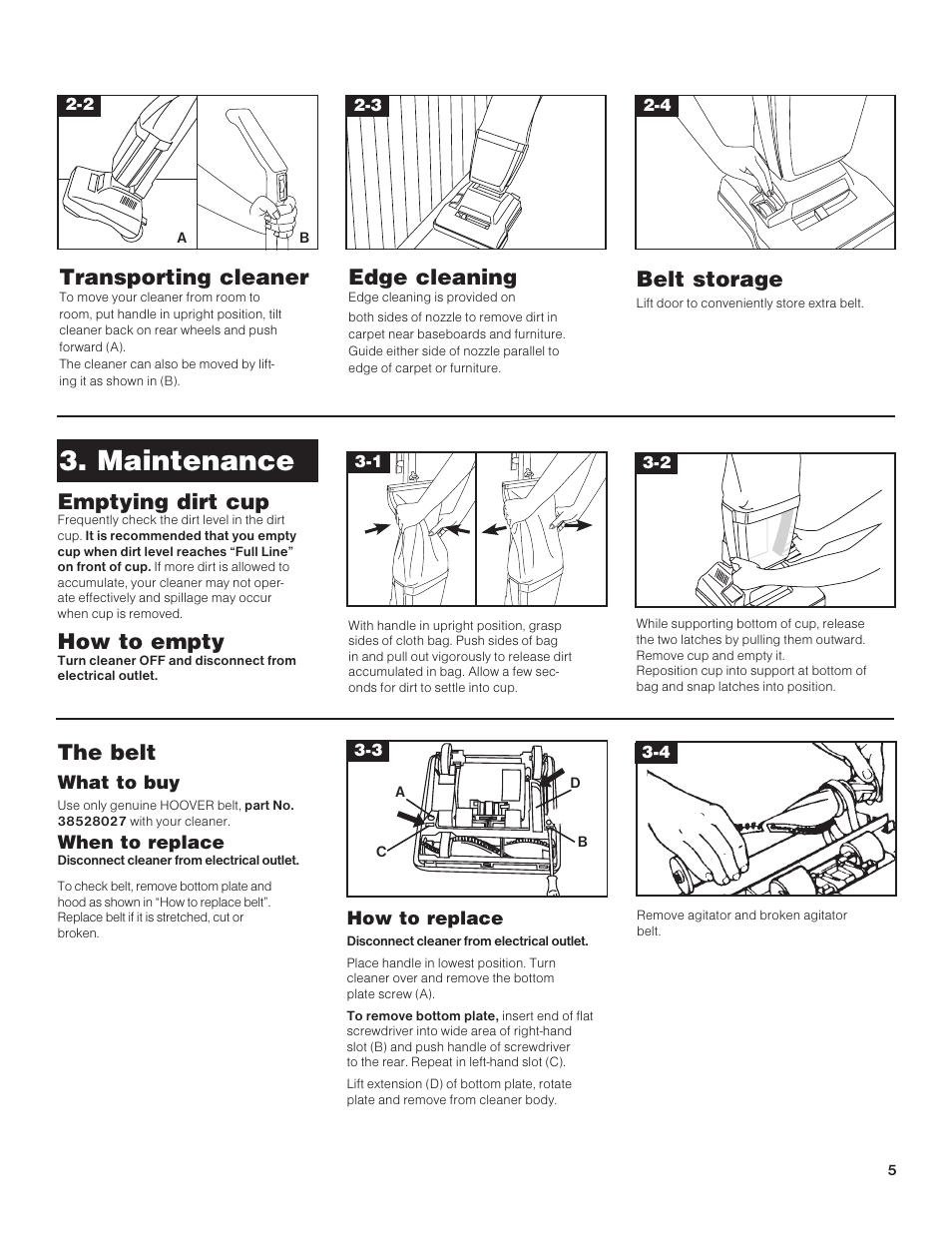 Maintenance, Transporting cleaner, Edge cleaning | Belt storage, Emptying dirt cup, How to empty, The belt | Hoover C1415 User Manual | Page 5 / 20