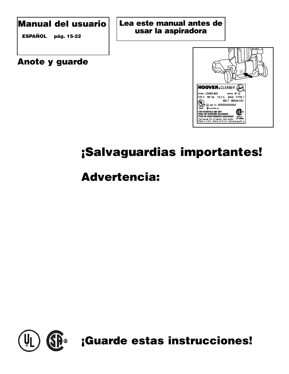 Salvaguardias importantes, Advertencia, Guarde estas instrucciones | Manual del usuario, Lea este manual antes de usar la aspiradora | Hoover WindTunnel Wind Tunnel vacuum cleaner User Manual | Page 15 / 32