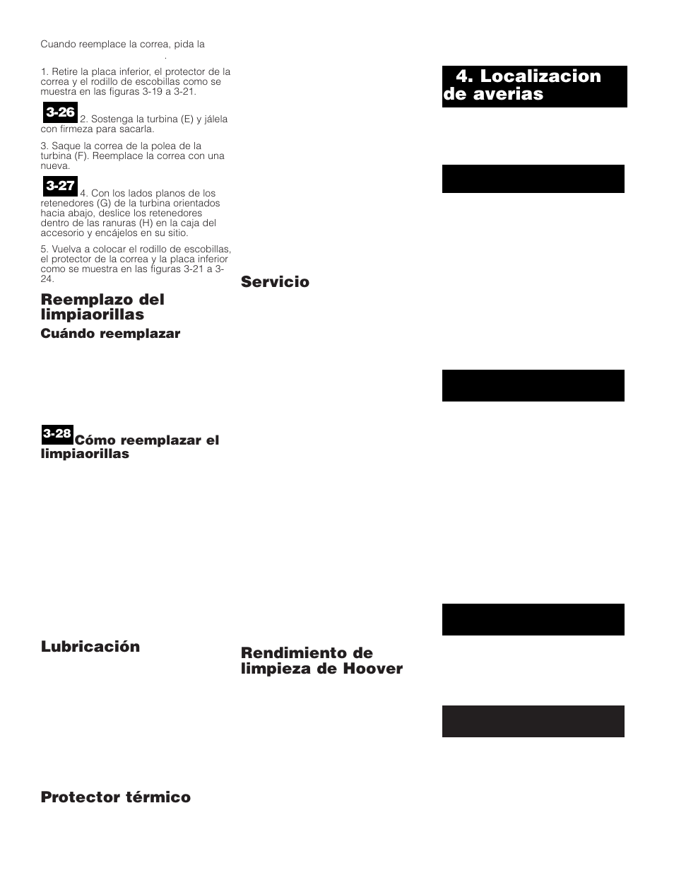 Localizacion de averias, Reemplazo del limpiaorillas, Lubricación | Protector térmico, Servicio, Rendimiento de limpieza de hoover | Hoover WindTunnel Wind Tunnel vacuum cleaner User Manual | Page 21 / 32