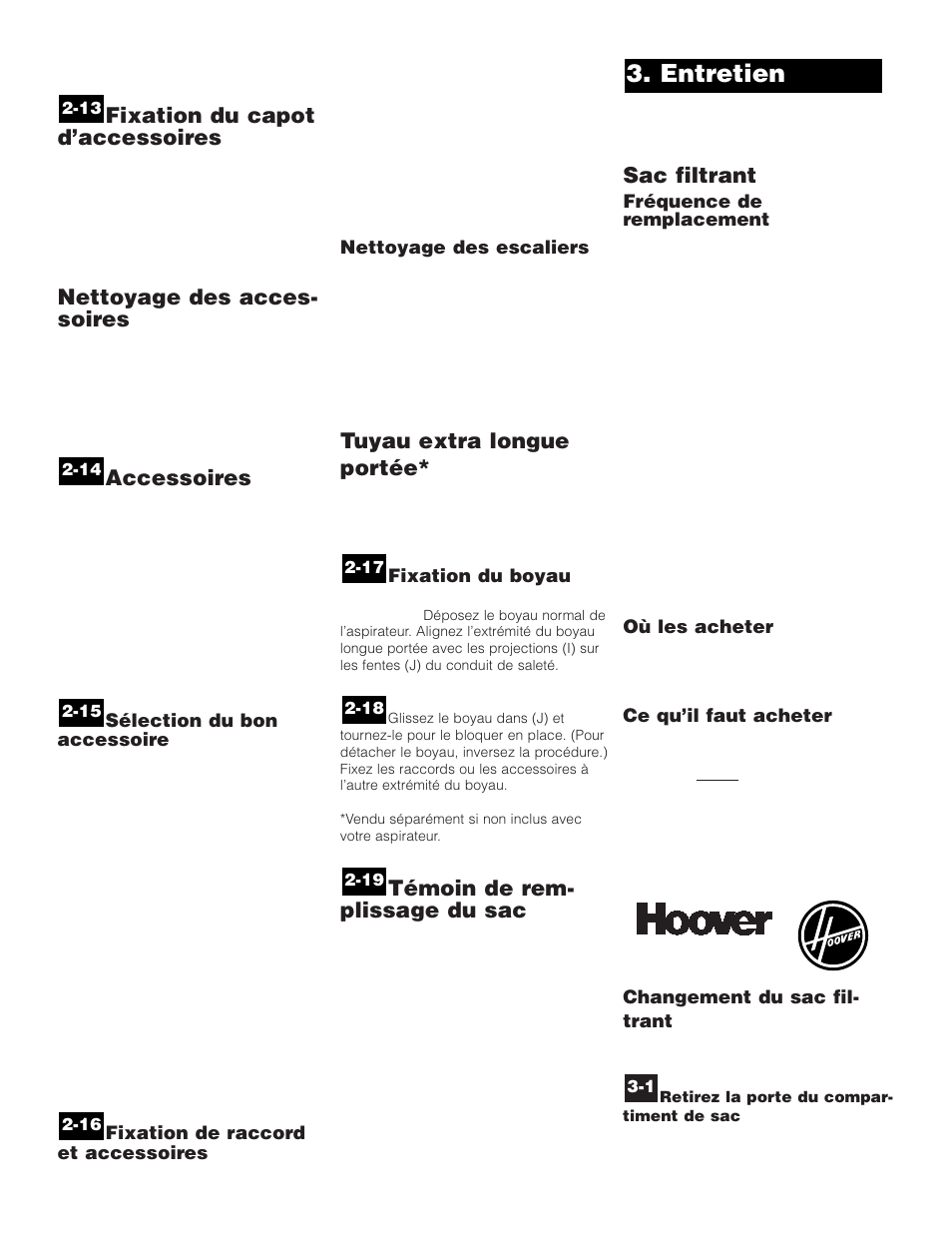 Entretien, Fixation du capot d’accessoires, Nettoyage des acces- soires | Accessoires, Tuyau extra longue portée, Témoin de rem- plissage du sac, Sac filtrant | Hoover WindTunnel Wind Tunnel vacuum cleaner User Manual | Page 26 / 32