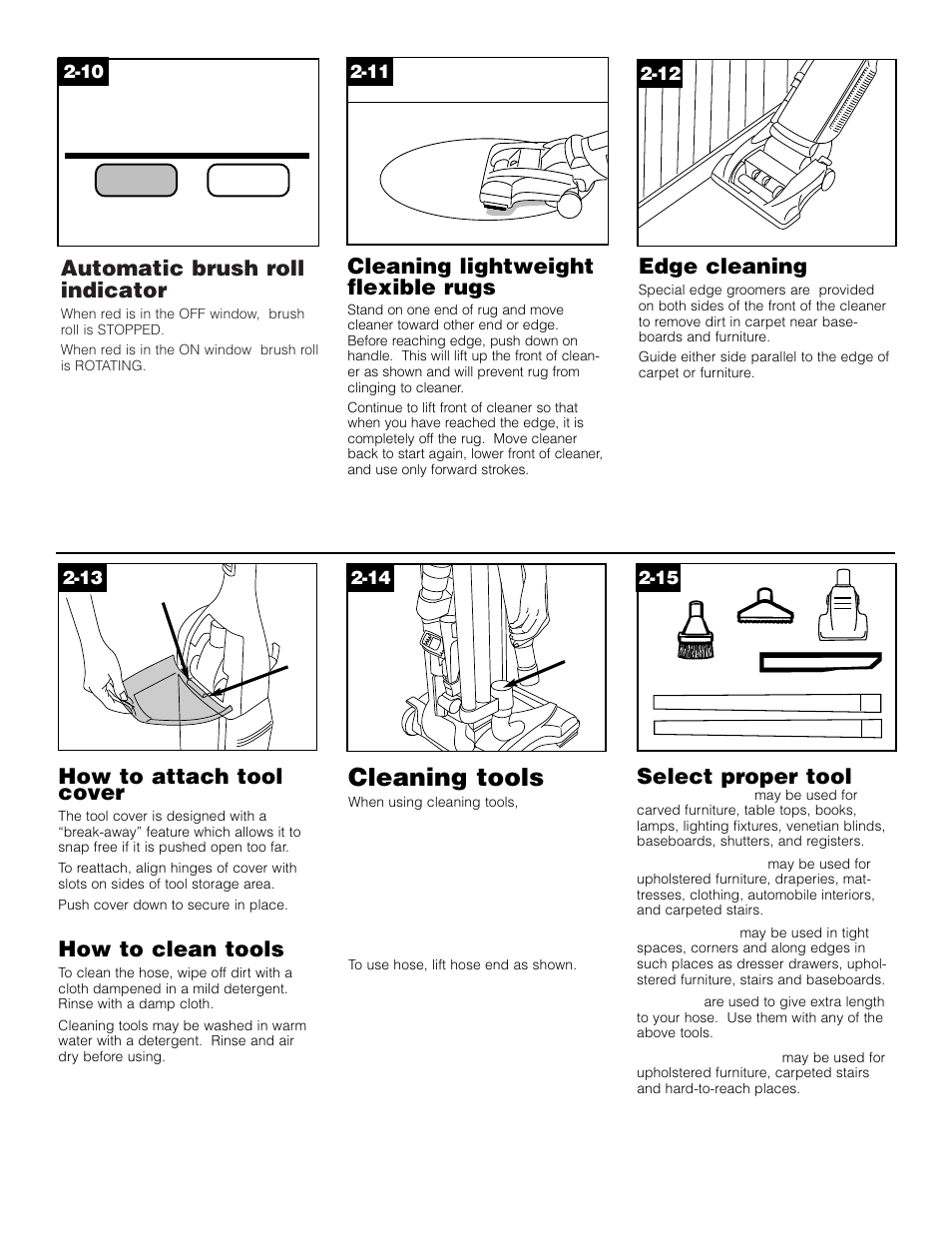 Cleaning tools, Automatic brush roll, Automatic brush roll indicator | On off, Cleaning lightweight flexible rugs, Edge cleaning, How to attach tool cover, How to clean tools, Select proper tool | Hoover WindTunnel Wind Tunnel vacuum cleaner User Manual | Page 7 / 32