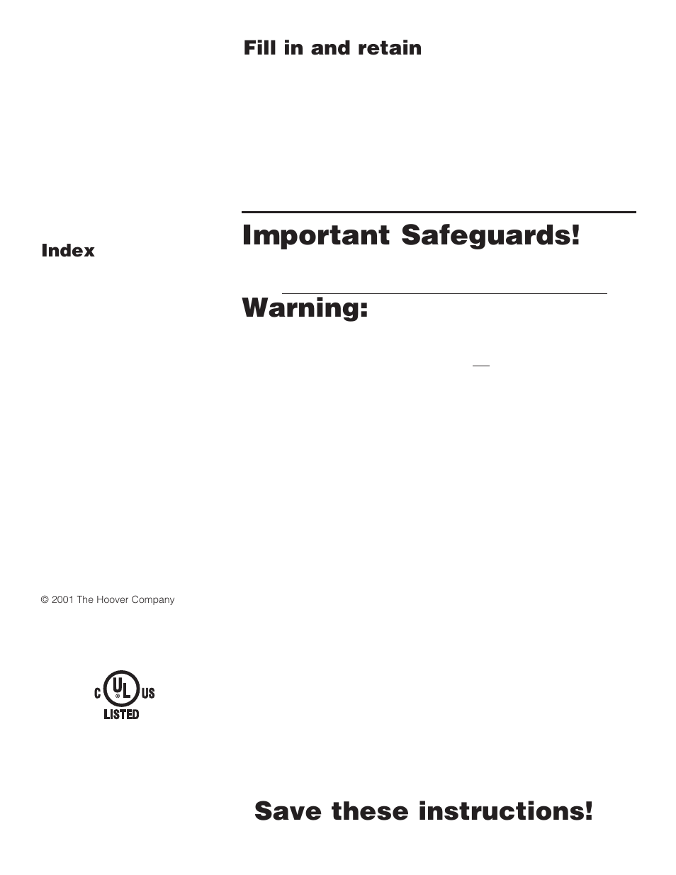 Important safeguards, Warning, Save these instructions | Fill in and retain, Index | Hoover FloorMATE Floor Mate with Spin Scrub Brushes The Hard Floor Cleaner User Manual | Page 2 / 14