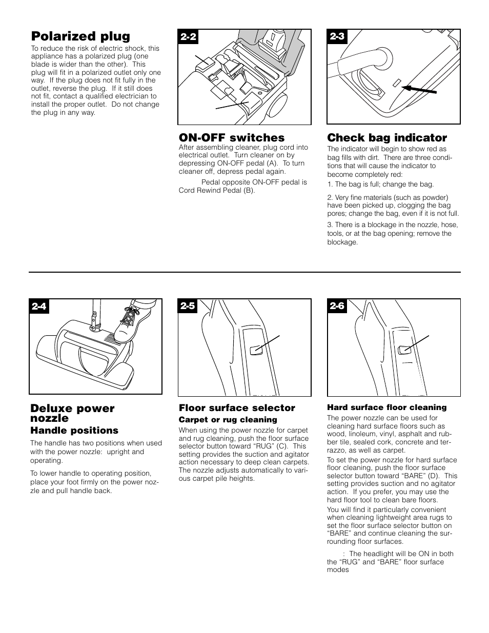 Polarized plug, Deluxe power nozzle, Check bag indicator | On-off switches, Floor surface selector, Handle positions, Carpet or rug cleaning, Hard surface floor cleaning | Hoover S3621 User Manual | Page 5 / 14