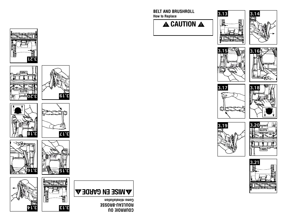 Caution, Mise en garde, Belt and brushroll | Courr oie o u rouleau- br osse | Hoover #960009657 User Manual | Page 11 / 22