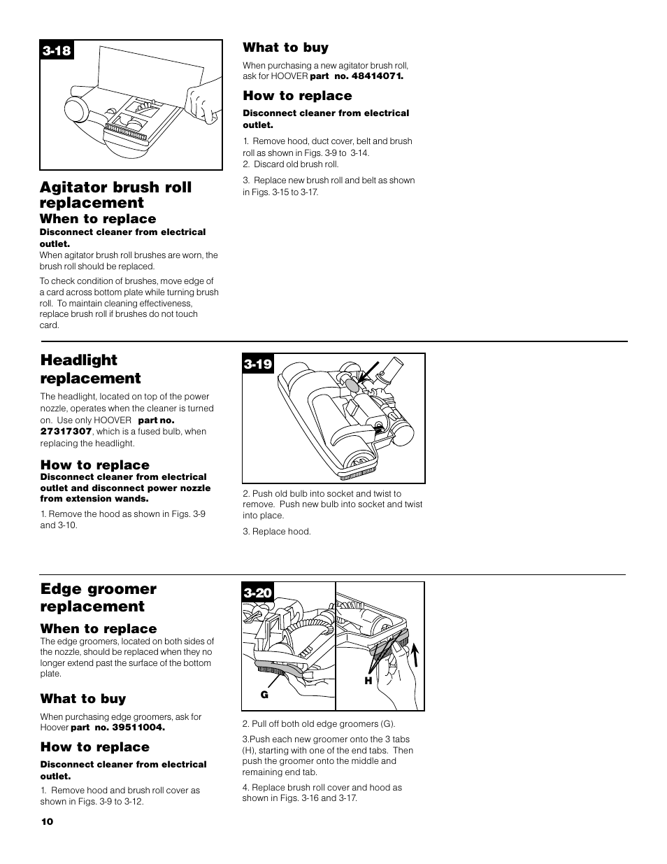 Agitator brush roll replacement, Edge groomer replacement, Headlight replacement | Hoover S3670 User Manual | Page 10 / 29