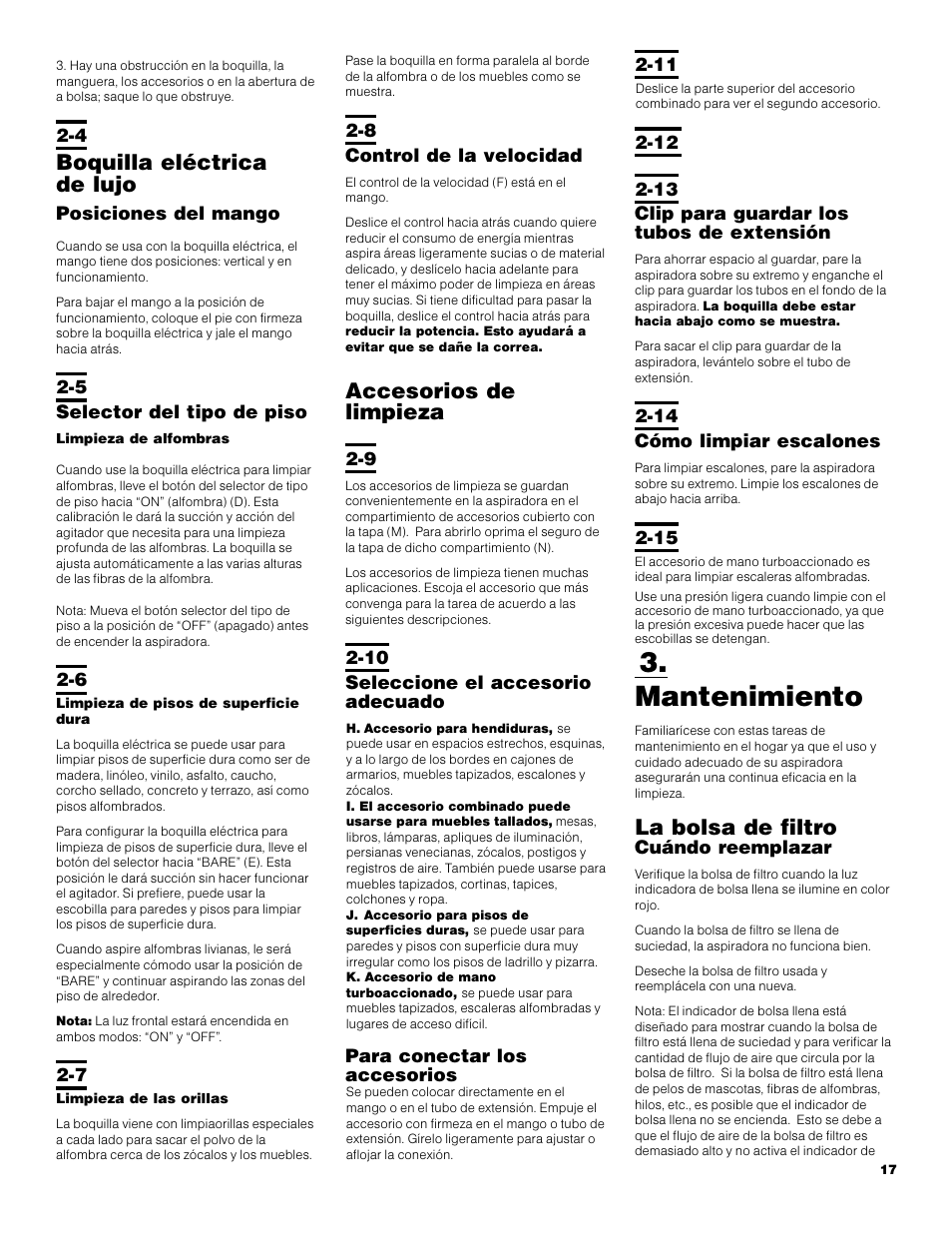 Mantenimiento, Boquilla eléctrica de lujo, Accesorios de limpieza | La bolsa de filtro | Hoover S3670 User Manual | Page 17 / 29