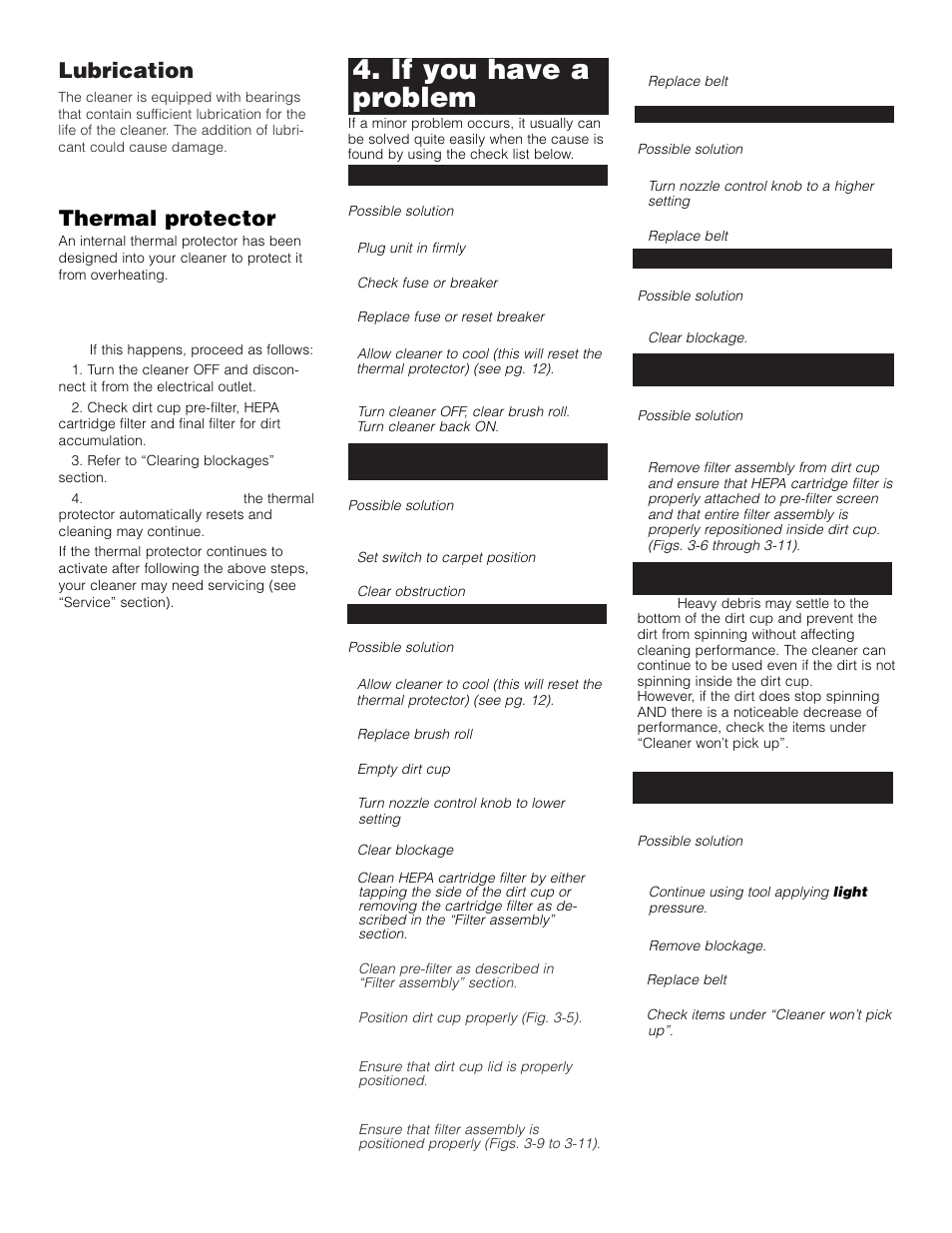 If you have a problem, Lubrication, Thermal protector | Hoover SAVVY Turbo POWER Upright Vacuum Cleaner User Manual | Page 12 / 13