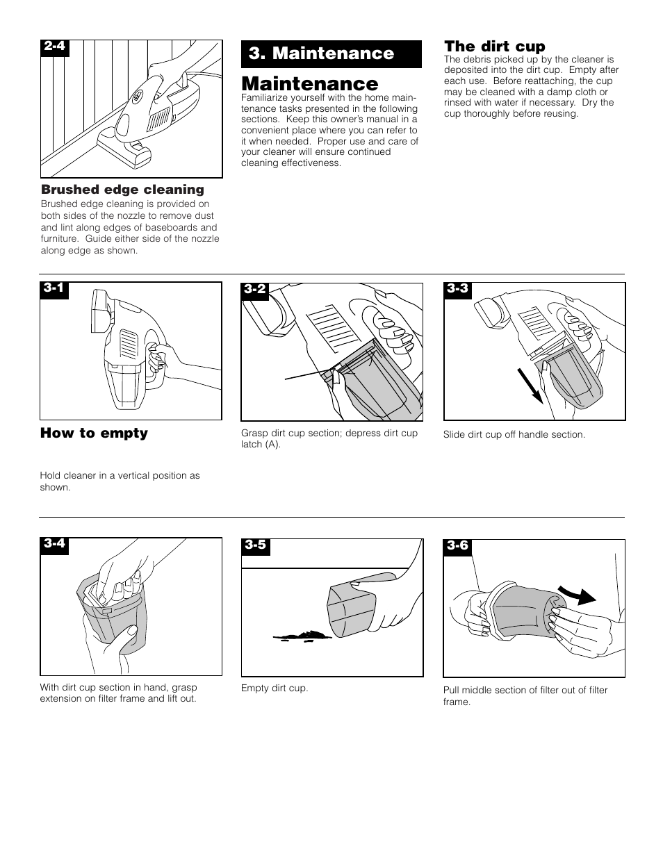 Maintenance, The dirt cup | Hoover Sidewinder User Manual | Page 4 / 7