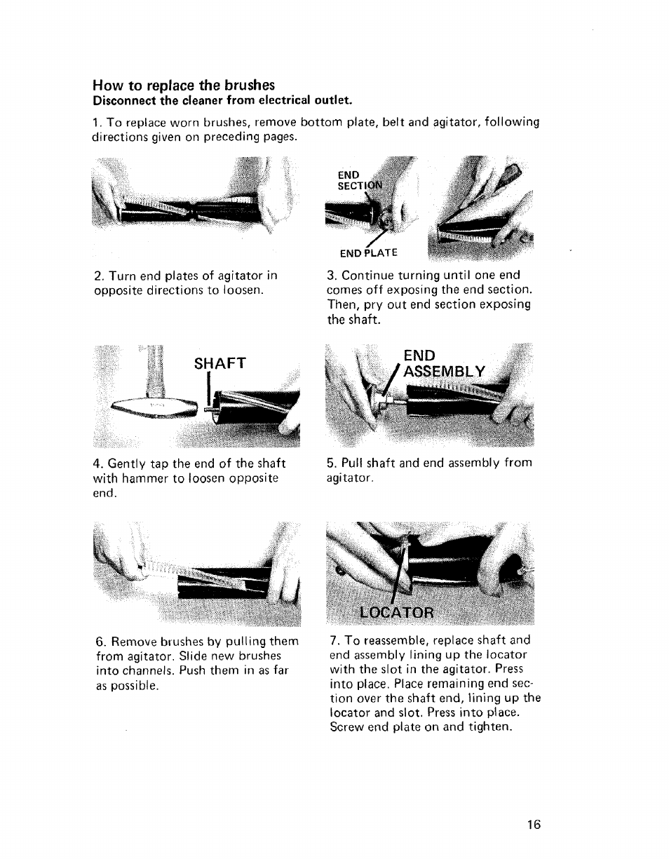 How to replace the brushes, Shaft, End assembly | Locator, How to replace brushes, Shaft end assembly | Hoover CONVERTIBLE U4057 User Manual | Page 17 / 20