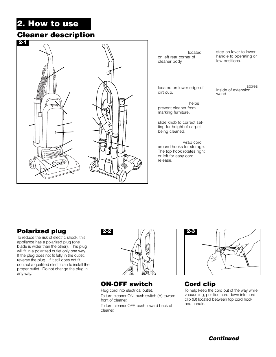 How to use, Cleaner description, Polarized plug | On-off switch, Cord clip | Hoover Bagged Tempo Upright Vacuum Cleaner User Manual | Page 5 / 12