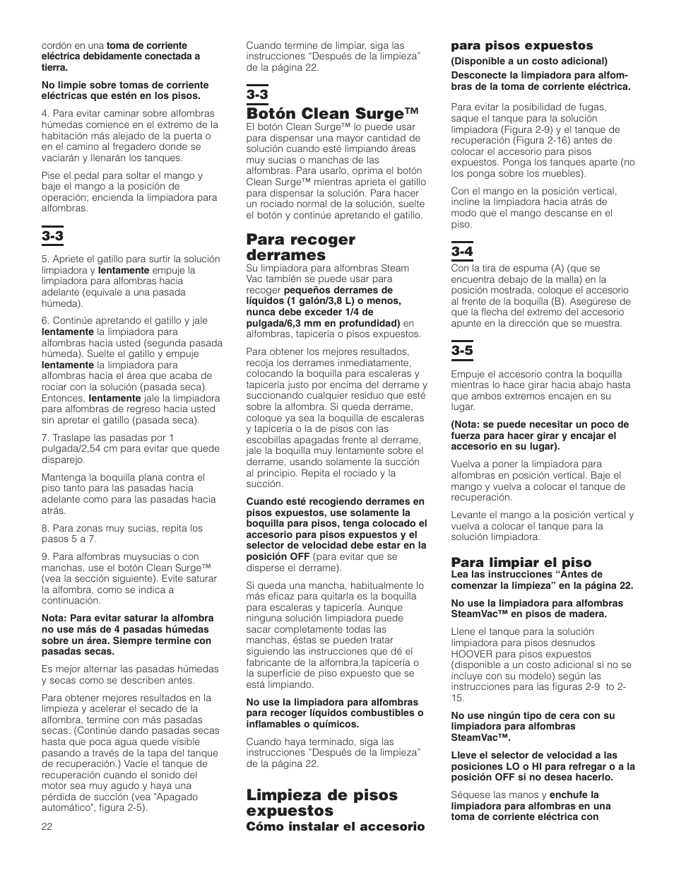 Botón clean surge, Para recoger derrames, Limpieza de pisos expuestos | Para limpiar el piso | Hoover Carpet Cleaner User Manual | Page 22 / 40