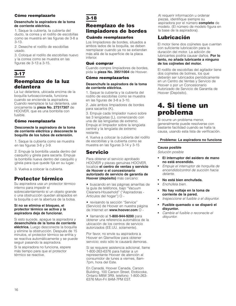 Si tiene un problema, Reemplazo de los limpiadores de bordes, Servicio | Reemplazo de la luz delantera, Protector térmico, Lubricación | Hoover WindTunnel Wind Tunnel Bagless Canister Cleaner User Manual | Page 16 / 24