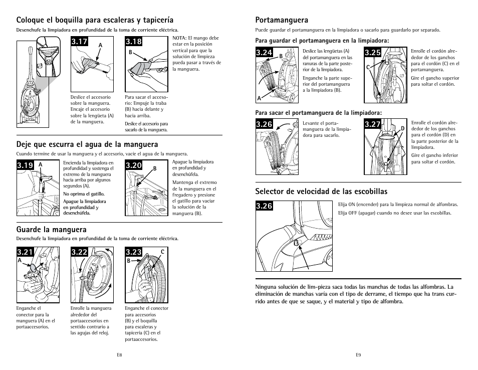 Portamanguera, Selector de velocidad de las escobillas 3.26, Coloque el boquilla para escaleras y tapicería | Deje que escurra el agua de la manguera 3.19, Guarde la manguera | Hoover Fusion U5180-900 User Manual | Page 24 / 24