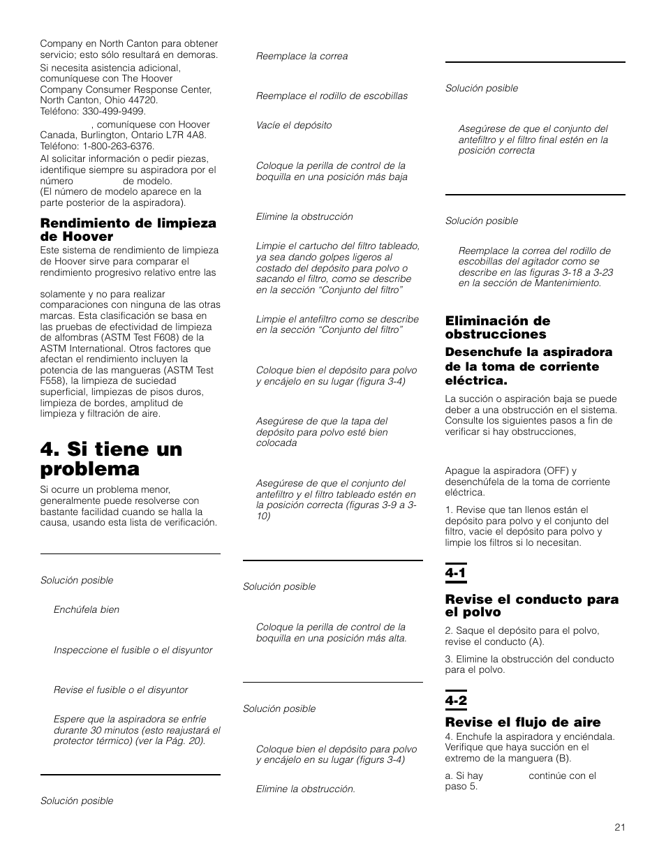 Si tiene un problema, Eliminación de obstrucciones, 1 revise el conducto para el polvo | 2 revise el flujo de aire, Rendimiento de limpieza de hoover | Hoover Bagless Upright Vacuum Cleaner User Manual | Page 21 / 32