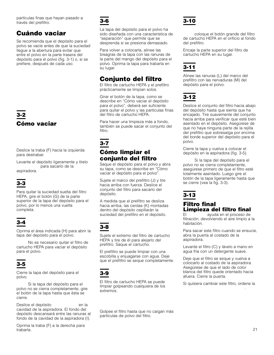 Conjunto del filtro, Cuándo vaciar, Cómo limpiar el conjunto del filtro | Cómo vaciar, Filtro final | Hoover Self-Propelled WindTunnel Bagless with Powered Hand Tool User Manual | Page 21 / 36