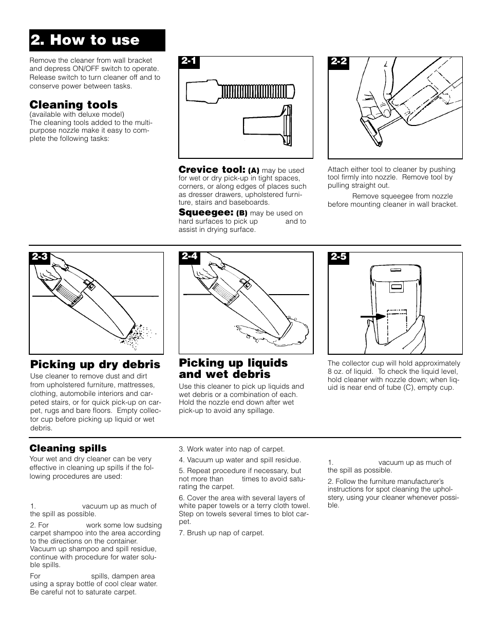 How to use, Cleaning tools, Picking up dry debris | Picking up liquids and wet debris | Hoover Dubl-Duty User Manual | Page 5 / 9