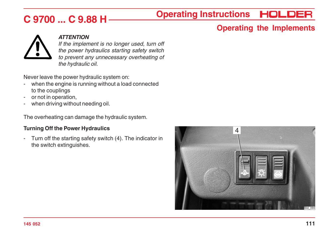 Operating instructions, Operating the implements | Holder C-Trac C 9700 User Manual | Page 112 / 221