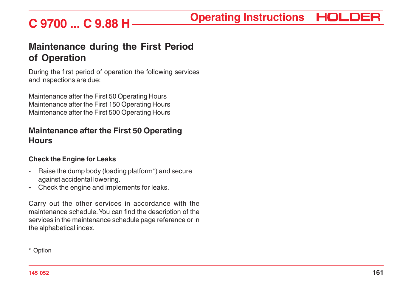 Operating instructions, Maintenance during the first period of operation | Holder C-Trac C 9700 User Manual | Page 162 / 221