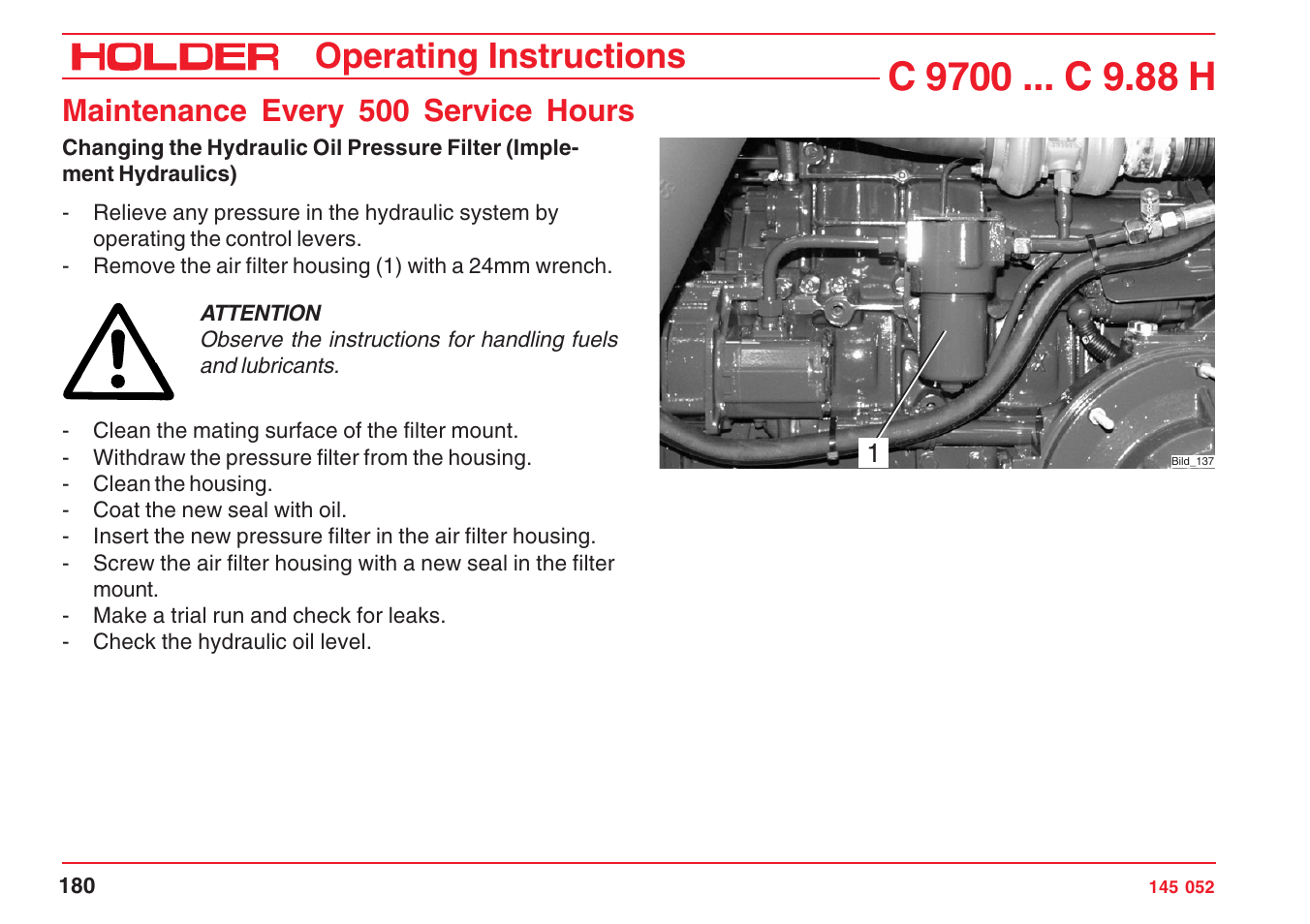 Operating instructions, Maintenance every 500 service hours | Holder C-Trac C 9700 User Manual | Page 181 / 221