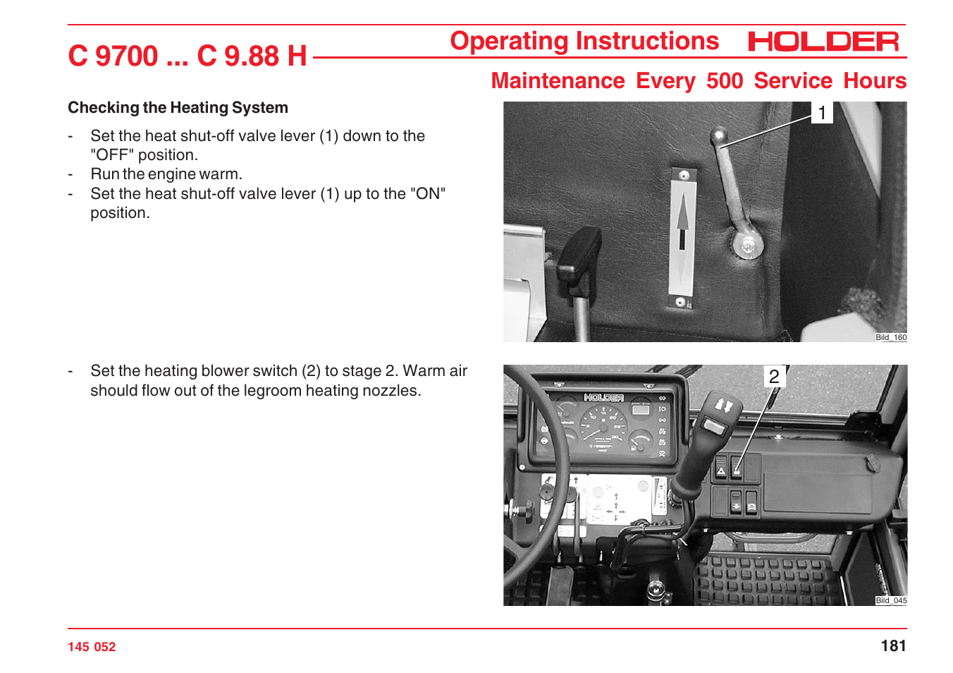Operating instructions, Maintenance every 500 service hours | Holder C-Trac C 9700 User Manual | Page 182 / 221