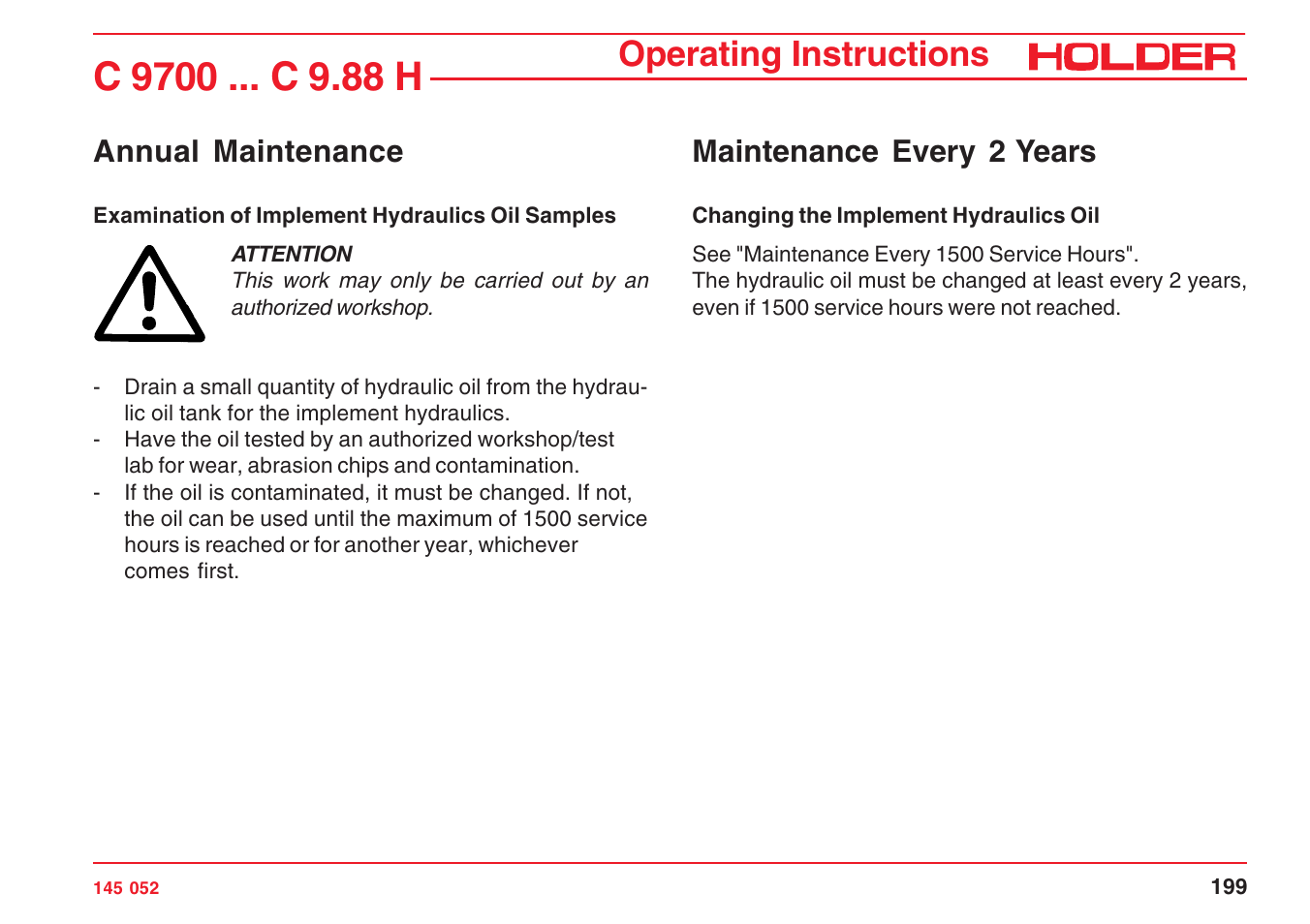 Operating instructions, Laying up maintenance every 2 years, Annual maintenance | Holder C-Trac C 9700 User Manual | Page 200 / 221