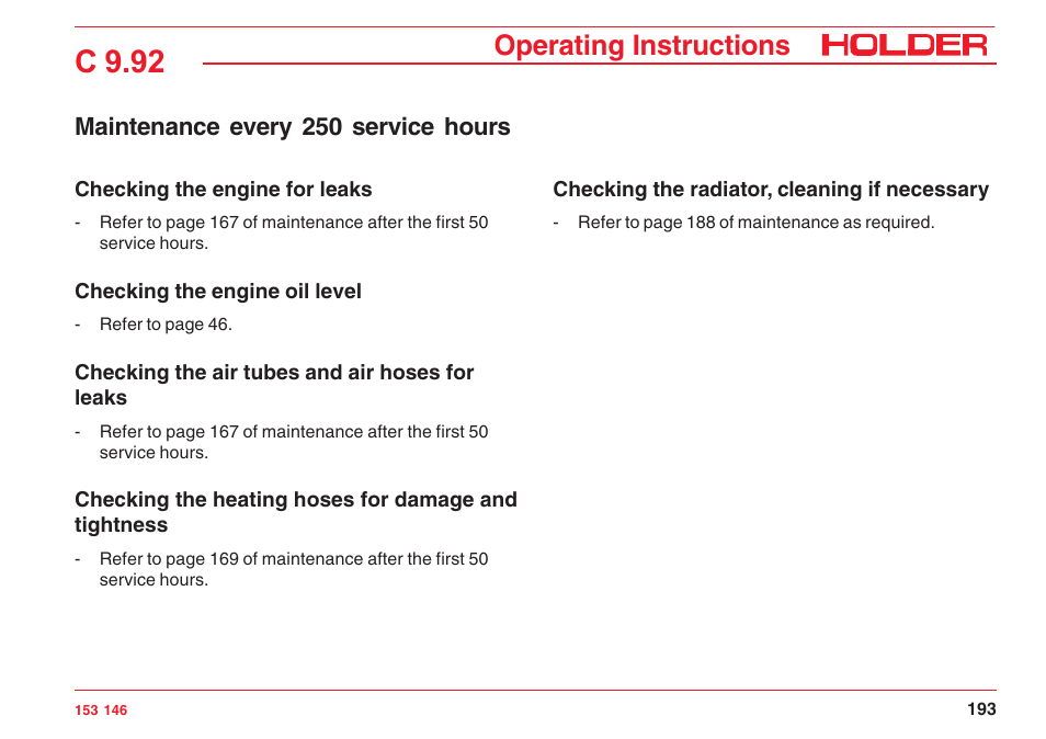 C 9.92, Operating instructions, Maintenance every 250 service hours | Holder C 9.92 H User Manual | Page 195 / 238