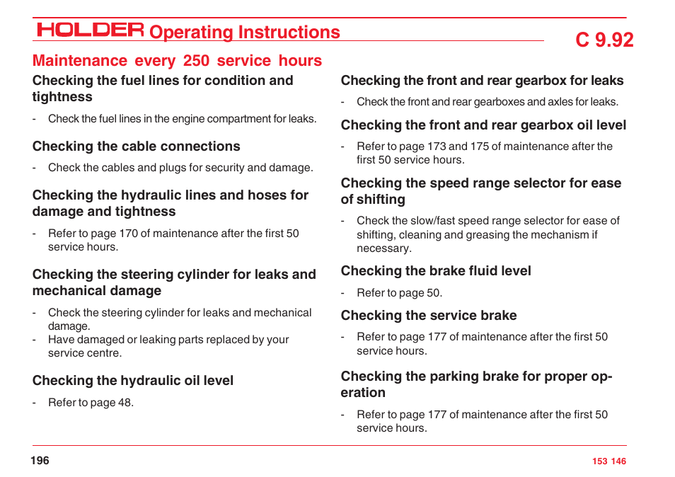 C 9.92, Operating instructions, Maintenance every 250 service hours | Holder C 9.92 H User Manual | Page 198 / 238