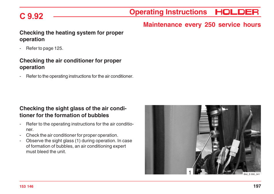 C 9.92, Operating instructions, Maintenance every 250 service hours | Holder C 9.92 H User Manual | Page 199 / 238