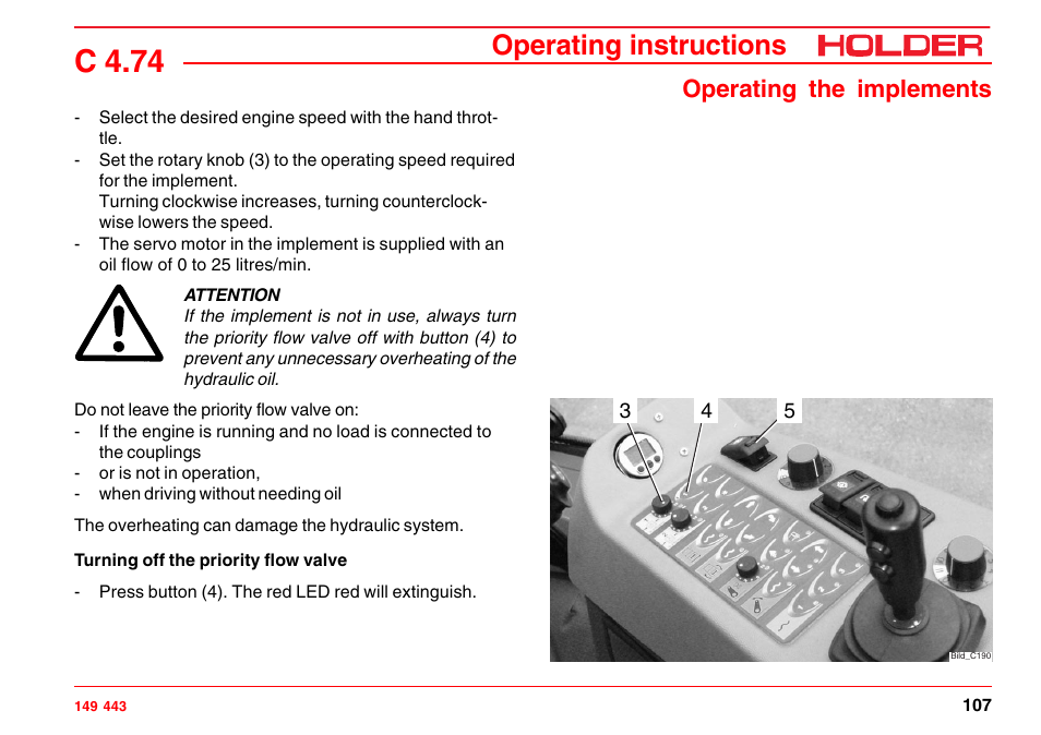 Operating priority flow valve ii, C 4.74, Operating instructions | Operating the implements | Holder C-Trac 4.74 User Manual | Page 108 / 211