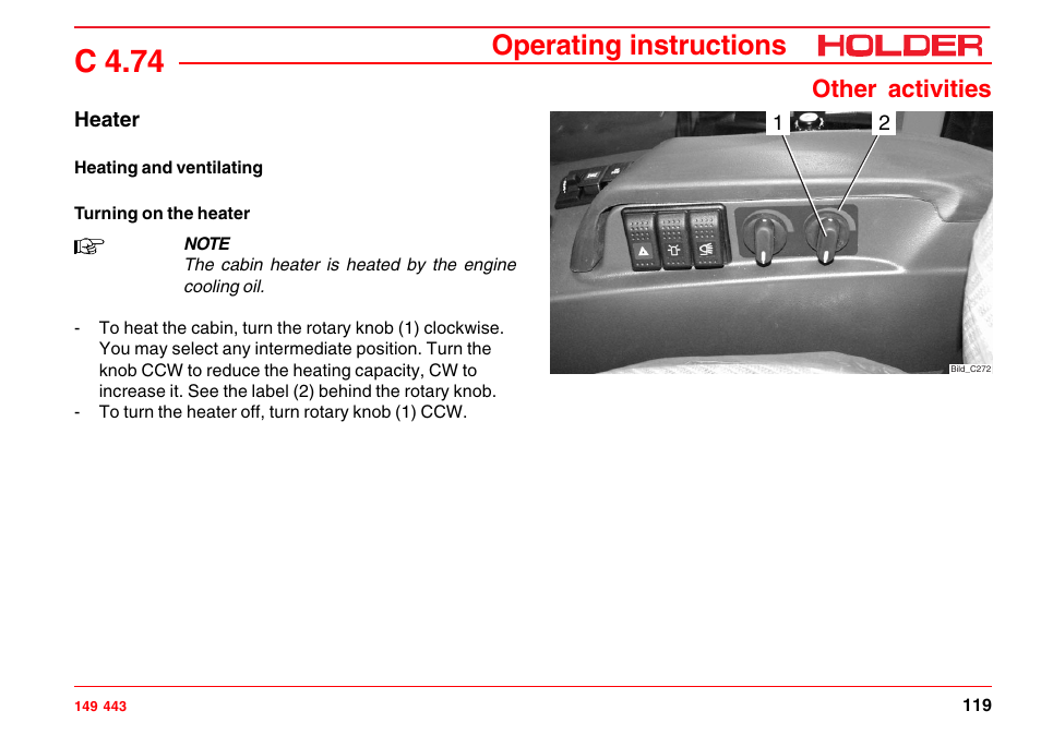 Turning on the ventilation, C 4.74, Operating instructions | Other activities | Holder C-Trac 4.74 User Manual | Page 120 / 211