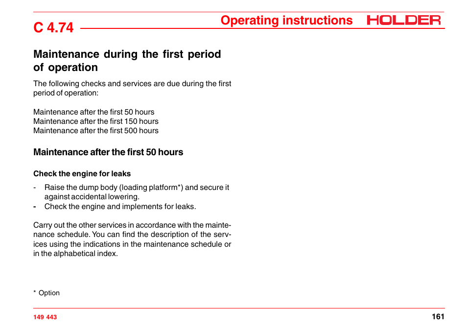 Check the engine for leaks, Maintenance after the first 50 hours, C 4.74 | Operating instructions, Maintenance during the first period of operation | Holder C-Trac 4.74 User Manual | Page 162 / 211